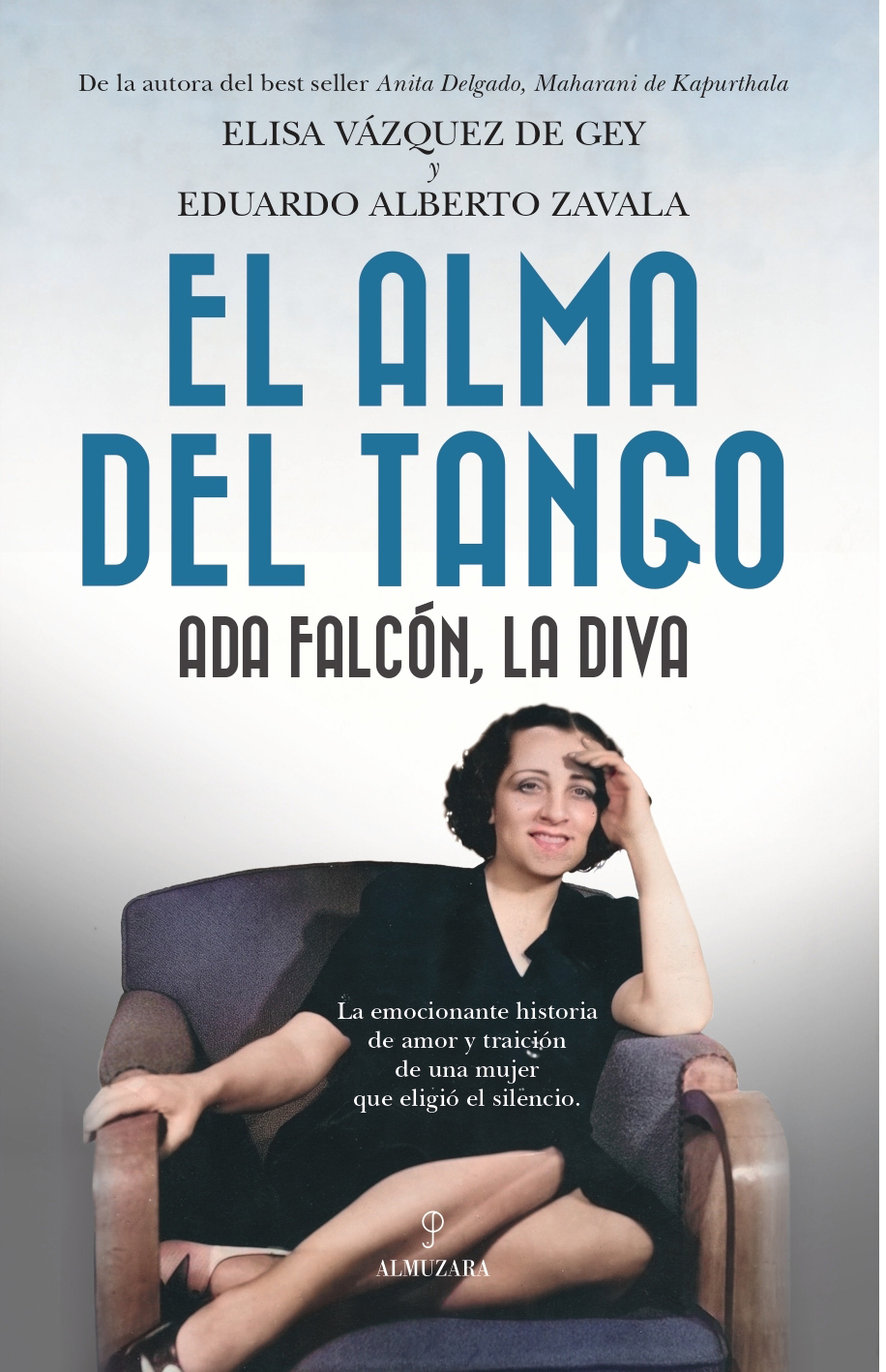 Ada Falcón, la diva: el alma del tango